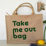 Jute Bag - Take me out